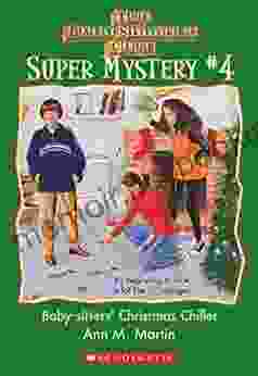 Christmas Chiller (The Baby Sitters Club: Super Mystery #4) (The Baby Sitters Club Super Mysteries)