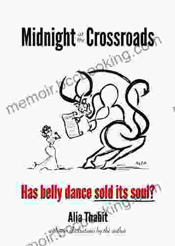 Midnight At The Crossroads: Has Belly Dance Sold Its Soul?
