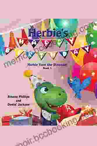 Herbie S Happy Birthday (Herbie Vore The Dinosaur 1)