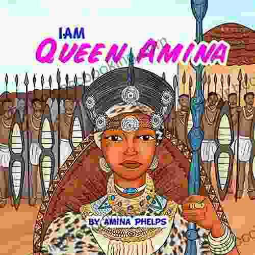 IAM Queen Amina Amina Phelps