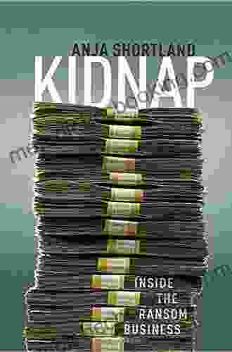 Kidnap: Inside The Ransom Business