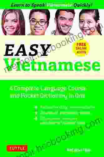 Easy Vietnamese: Learn To Speak Vietnamese Quickly (Free Companion Online Audio) (Easy Language Series)