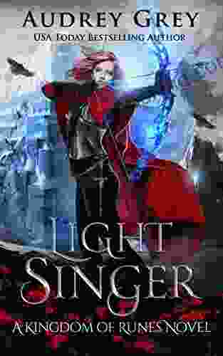 Light Singer: Kingdom Of Runes 4