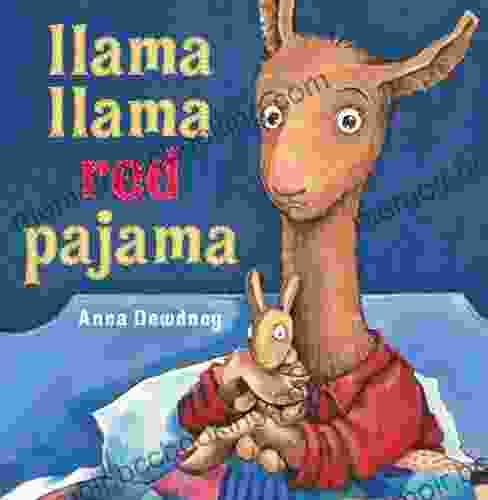 Llama Llama Red Pajama Anna Dewdney