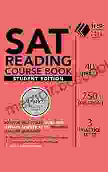 SAT Reading Course Book: Student Edition (Advanced Practice)