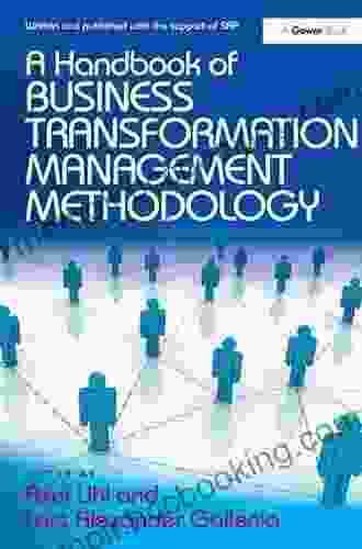 A Handbook Of Business Transformation Management Methodology