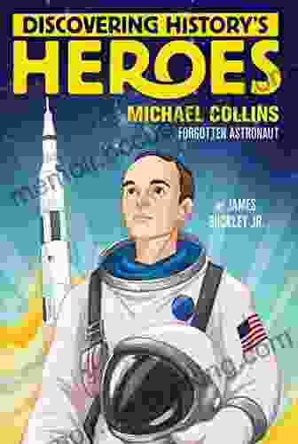 Michael Collins: Discovering History S Heroes (Jeter Publishing)