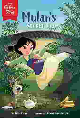 Disney Princess Beginnings: Mulan S Beginnings (Disney Before The Story)