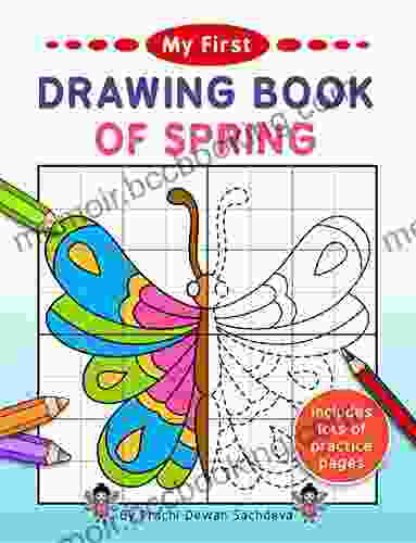 My First Drawing Of Spring: Symmetrical Grid Drawings With Beautiful Butterflies Flowers Fairies And Animals To Trace And Color For Toddlers And Kindergartens