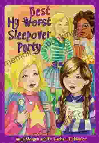 My Worst/Best Sleepover Party (The Lunch Bunch 1)