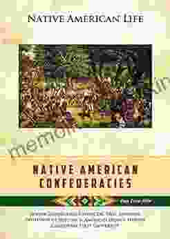 Native American Confederacies (Native American Life)