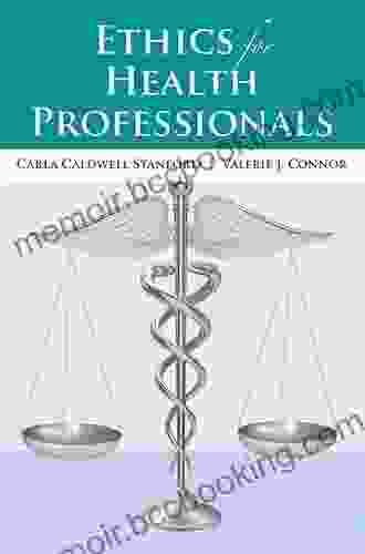 Health Care Ethics And Insurance (Professional Ethics)