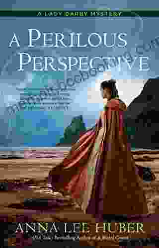 A Perilous Perspective (A Lady Darby Mystery 10)