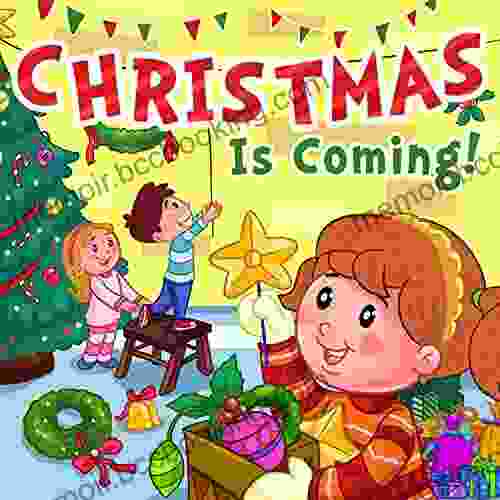 Christmas Is Coming : Rhyming Bedtime Story Christmas For Kids