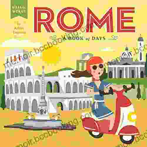 Rome: A Of Days (Hello World)