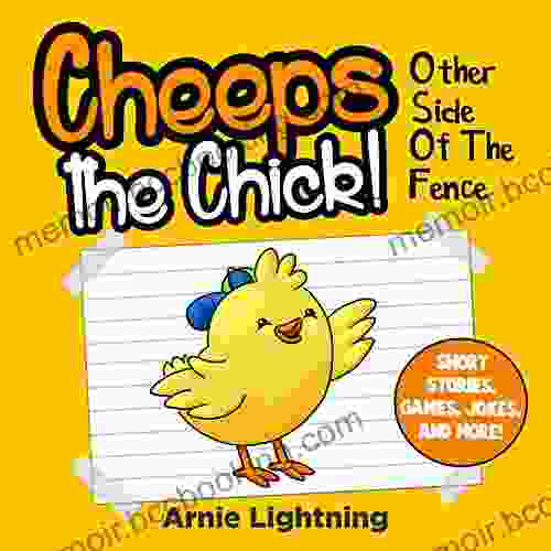 CHEEPS THE CHICK: Short Story Games Jokes And More