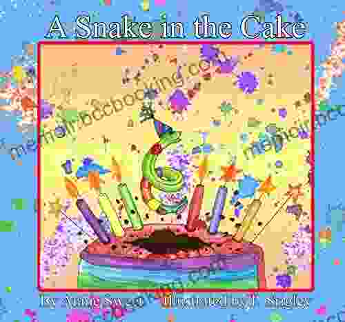 A Snake In The Cake (Wiggles The Snake 3)