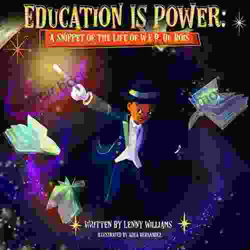 Education Is Power: A Snippet Of The Life Of W E B Du Bois (Melanin Origins Black History 7)