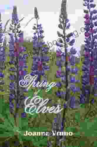 Spring Of Elves (4) (Seasons Of Elves)
