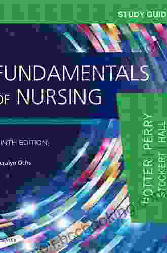 Study Guide For Fundamentals Of Nursing E