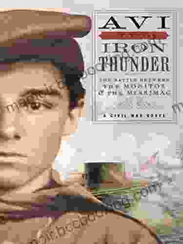 Iron Thunder: The Battle Between The Monitor The Merrimac (I Witness)