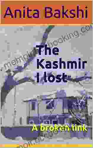 The Kashmir I Lost: A Broken Link