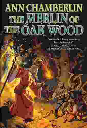 The Merlin Of The Oak Wood (Joan Of Arc 2)