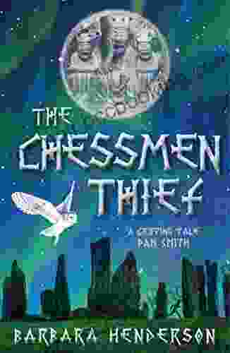 The Chessmen Thief Barbara Henderson