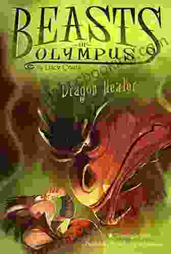 Dragon Healer #4 (Beasts Of Olympus)