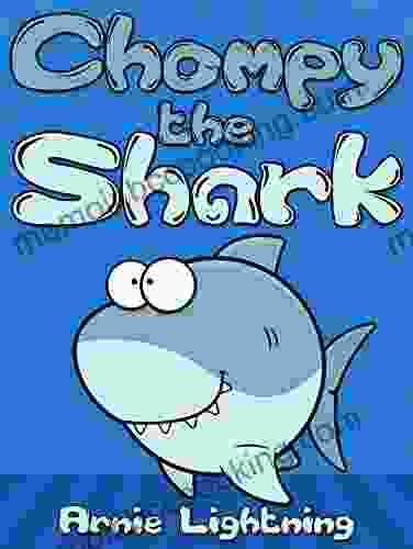 Chompy The Shark: Short Stories And Jokes For Kids Ages 4 8 (Early Bird Reader 2)