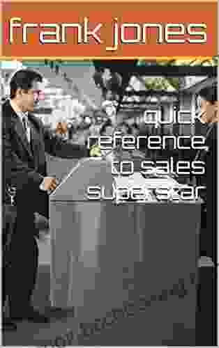 Quick Reference To Sales Superstar
