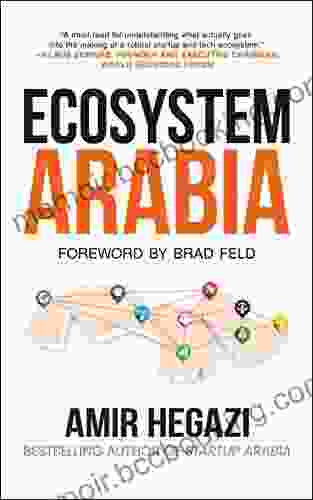 Ecosystem Arabia: The Making Of A New Economy