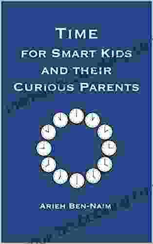 Time For Smart Kids And Their Curious Parents