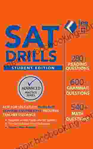 SAT Drills: Student Edition (Advanced Practice)