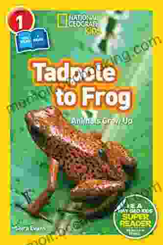 National Geographic Readers: Tadpole To Frog (L1/Co Reader)