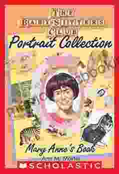 Mary Anne S (The Baby Sitters Club Portrait Collection)