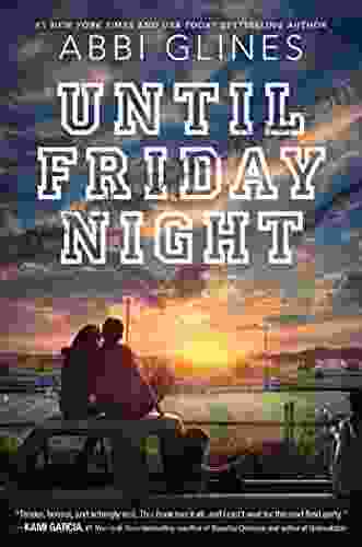 Until Friday Night (A Field Party 1)