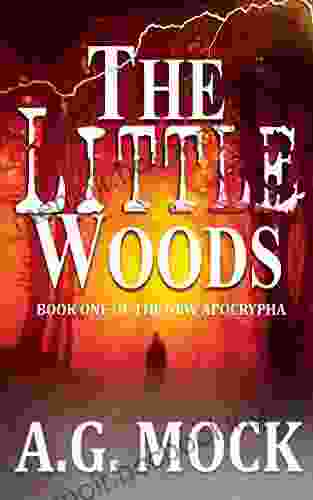 The Little Woods: One Of The New Apocrypha