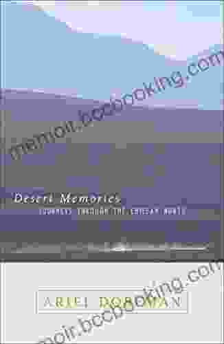 Desert Memories (Directions) Ariel Dorfman