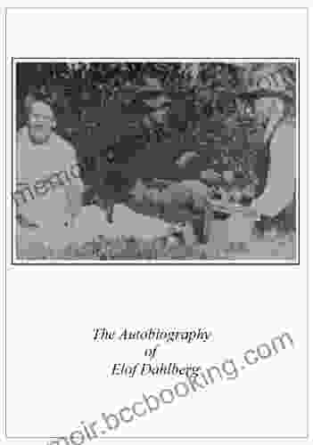 The Autobiography Of Elof Dahlberg