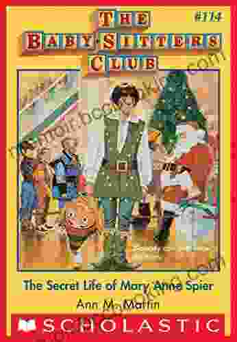 Secret Life Of Mary Anne Spier (The Baby Sitters Club #114) (Baby Sitters Club (1986 1999))