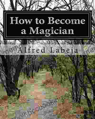 How To Become A Magician