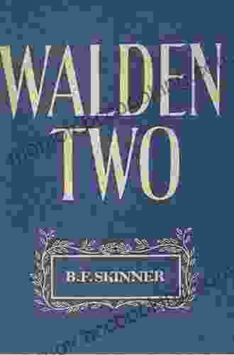 Walden Two (Hackett Classics) B F Skinner