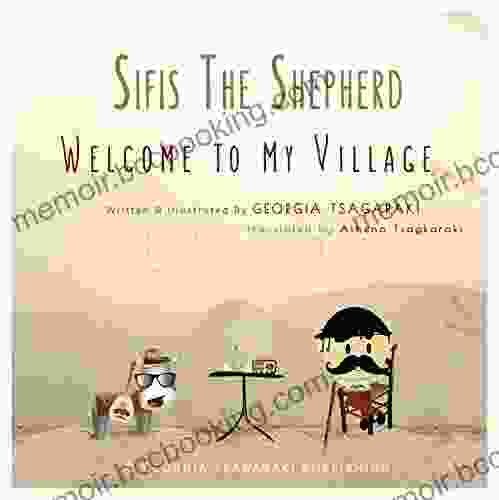 Sifis The Shepherd: Welcome To My Village (1)