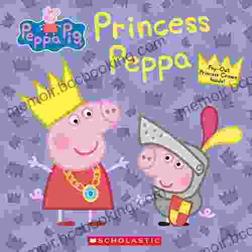 Princess Peppa (Peppa Pig) Annie Auerbach