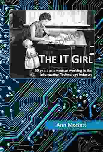 The IT Girl: 50 Years As A Woman Working In The Information Technology Industry